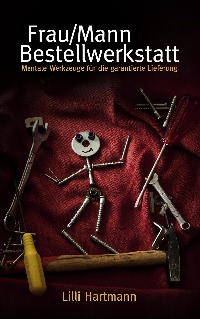 Frau/Mann Bestellwerkstatt - Lilli Hartmann
