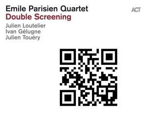 Double Screening - Emile Quartet Parisien