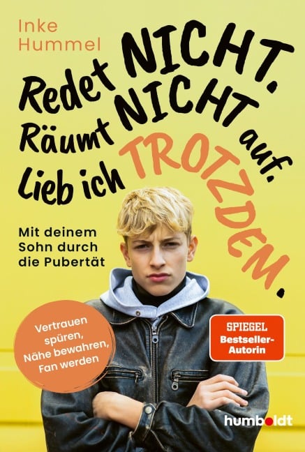 Redet nicht. Räumt nicht auf. Lieb ich trotzdem. - Inke Hummel
