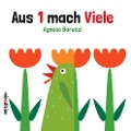 Cover-Bild zum Titel 'Aus 1 mach Viele' von 'Agnese Baruzzi'