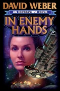 Cover-Bild zum Titel 'In Enemy Hands' von 'David Weber'