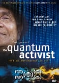 Quantum Activist-Über die W - Amit Goswami