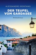 Cover-Bild zum Titel 'Der Teufel vom Gardasee' von 'Alessandro Montano'