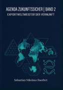 Cover-Bild zum Titel 'Agenda Zukunftssicher Band 2' von 'Sebastian Doerfert'
