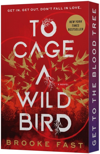 To Cage a Wild Bird - Brooke Fast
