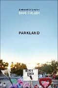 Parkland - Dave Cullen