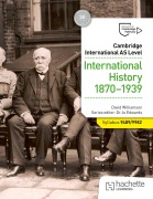 Cover-Bild zum Titel 'Cambridge International AS Level: International History 1870-1939' von 'David Williamson, George Vlachonikolis, Andrew Gillespie, Malcolm Surridge'