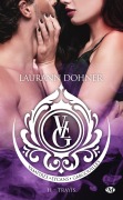 Cover-Bild zum Titel 'Vampires, Lycans, Gargouilles, T11 : Trayis' von 'Laurann Dohner'