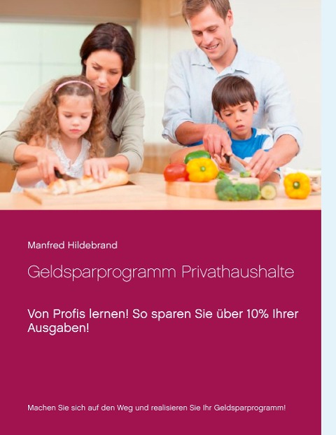 Geldsparprogramm Privathaushalte - Manfred Hildebrand