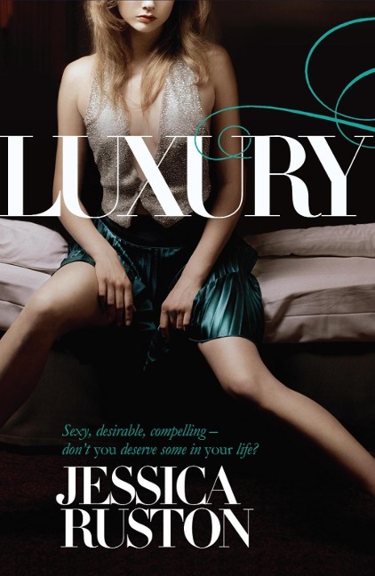 Luxury - Jessica Ruston