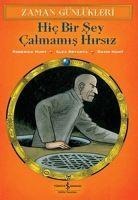 Zaman Günlükleri 12 Hic Bir Sey Calmamis Hirsiz - Roderick Hunt, David Hunt