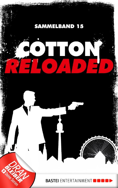 Cotton Reloaded - Sammelband 15 - Christian Weis, Peter Mennigen, Jürgen Benvenuti