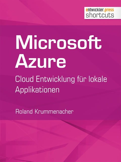 Microsoft Azure - Roland Krummenacher