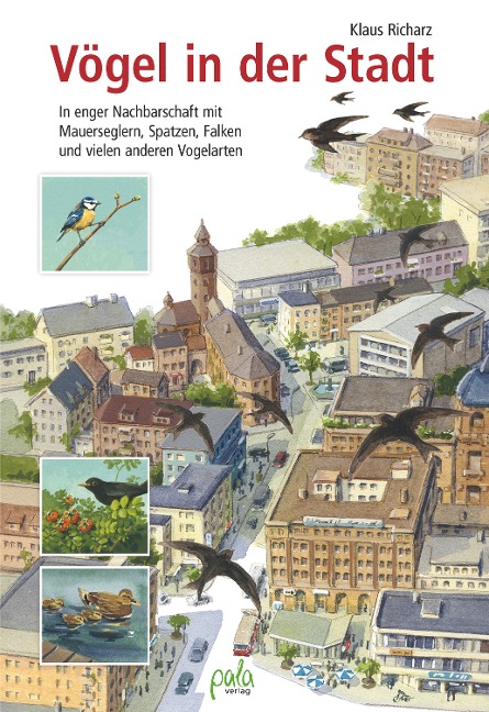 Vögel in der Stadt - Klaus Richarz