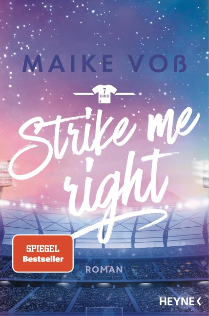 Strike Me Right - Maike Voß