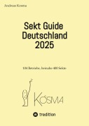Cover-Bild zum Titel 'Sekt Guide Deutschland 2025' von 'Andreas Kosma'