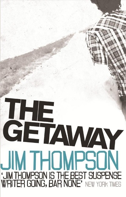 The Getaway - Jim Thompson