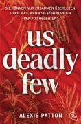 Cover-Bild zum Titel 'Us Deadly Few' von 'Alexis Patton'