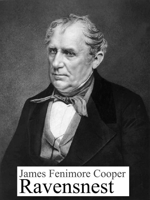Ravensnest - James Fenimore Cooper