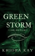 Green Storm (Chronicles of the Allmothers) - Khidra Kay