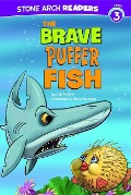 The Brave Puffer Fish - Cari Meister