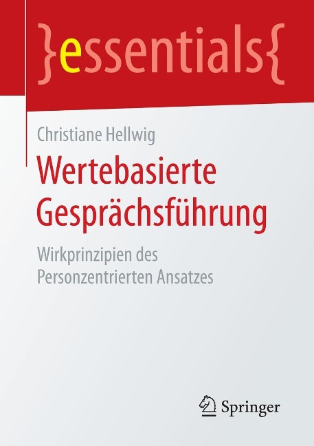 Wertebasierte Gesprächsführung - Christiane Hellwig