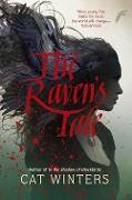 Cover-Bild zum Titel 'The Raven's Tale' von 'Cat Winters'