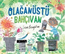 Cover-Bild zum Titel 'Olaganüstü Bahcivan' von 'Sam Boughton'