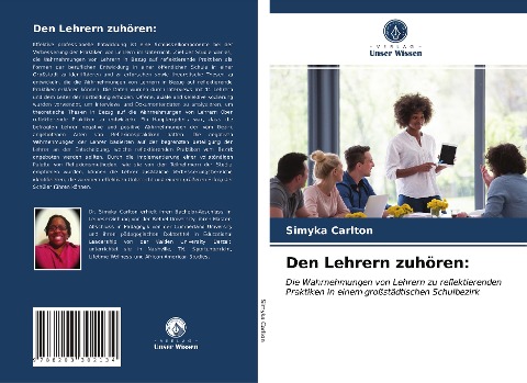 Den Lehrern zuhören: - Simyka Carlton