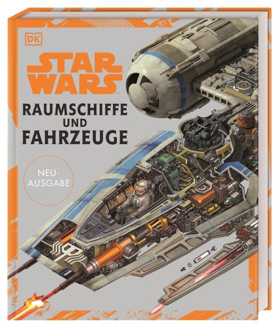 Star Wars(TM) Raumschiffe und Fahrzeuge Neuausgabe - Ryder Windham, Jason Fry, Pablo Hidalgo, Curtis Saxon, David West Reynolds