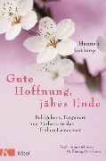 Cover-Bild zum Titel 'Gute Hoffnung, jähes Ende' von 'Hannah Lothrop'