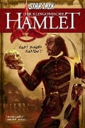 Cover-Bild zum Titel 'Star Trek: Der klingonische Hamlet' von 'William Shakespeare, Nick Nicholas, Andrew Strader'