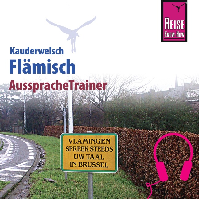 Reise Know-How Kauderwelsch AusspracheTrainer Flämisch - Elfi H. M. Gilissen
