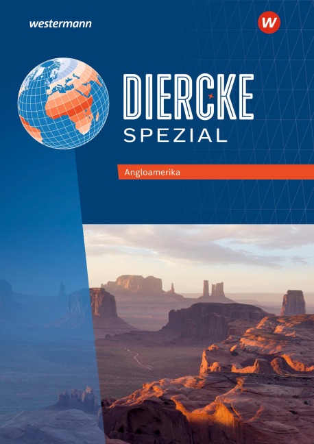 Diercke Spezial. Angloamerika Themenheft. Aktuelle Ausgabe für die Sekundarstufe II - 