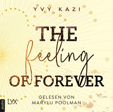 The Feeling Of Forever - Yvy Kazi
