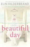 Cover-Bild zum Titel 'Beautiful Day' von 'Elin Hilderbrand'