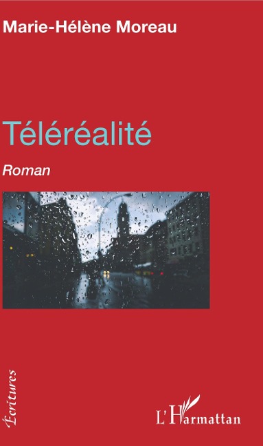 Téléréalité - Moreau