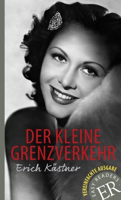Der kleine Grenzverkehr - Erich Kästner
