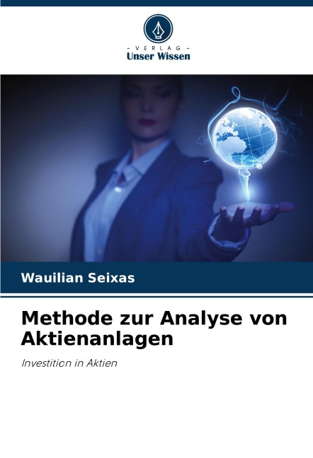 Methode zur Analyse von Aktienanlagen - Wauilian Seixas