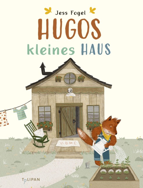 Hugos kleines Haus - Jess Fogel