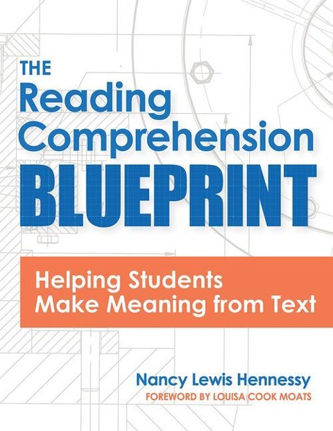 The Reading Comprehension Blueprint - Nancy Lewis Hennessy