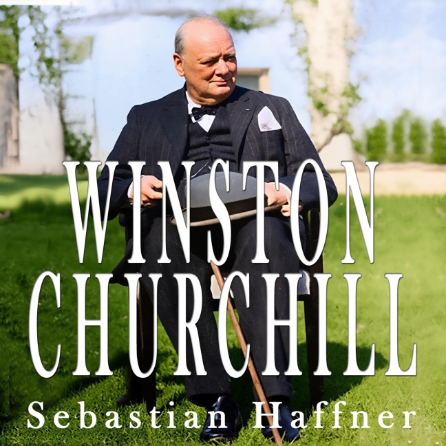 Winston Churchill - Sebastian Haffner