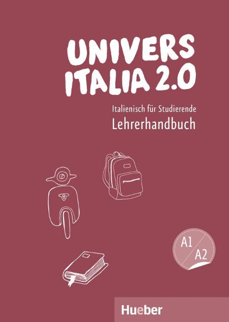 UniversItalia 2.0 A1/A2. Lehrerhandbuch - Marinella Vannini