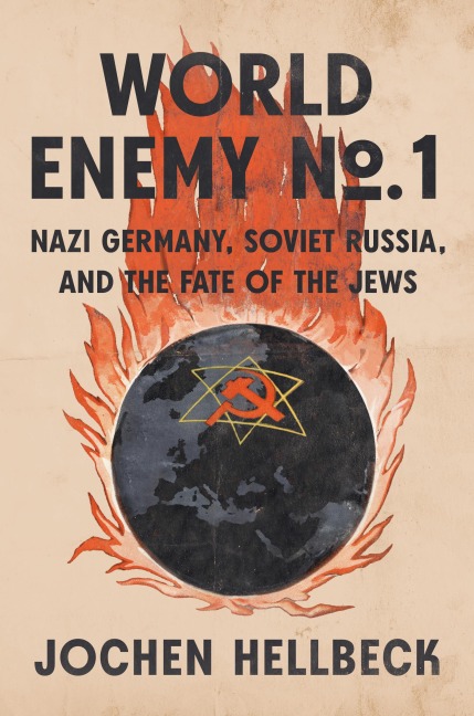 World Enemy No. 1 - Jochen Hellbeck