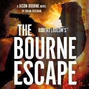 Cover-Bild zum Titel 'Robert Ludlum's¿ The Bourne Escape' von 'Brian Freeman'