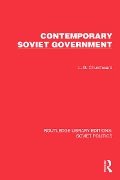 Contemporary Soviet Government - L. G. Churchward