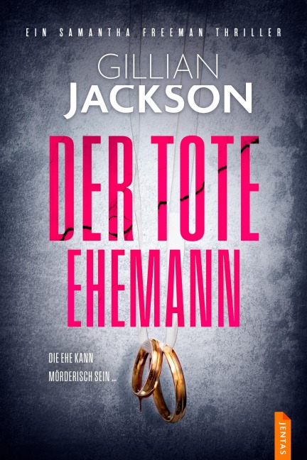 Der tote Ehemann - Gillian Jackson