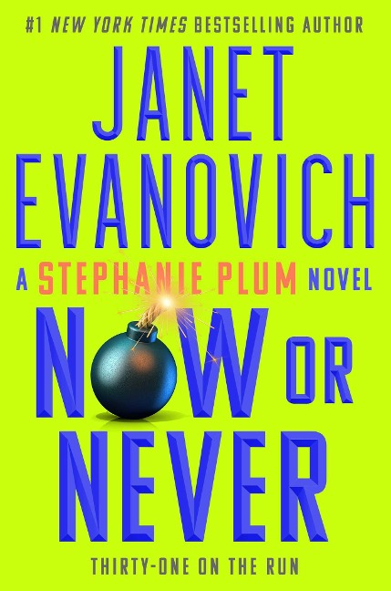 Now or Never - Janet Evanovich