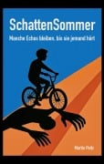 Cover-Bild zum Titel 'SchattenSommer' von 'Martin Peitz'