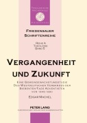 Cover-Bild zum Titel 'Vergangenheit und Zukunft' von 'Edgar Machel'